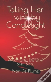 Taking Her Twink By Candlelight