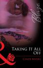 Taking It All Off - Preview
