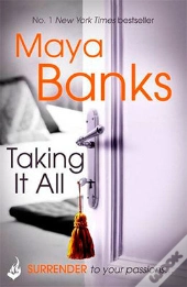 Taking It All: Surrender Trilogy Book 3