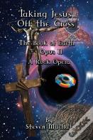 Taking Jesus Off The Cross
