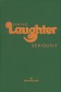 Taking Laughter Seriously - Preview