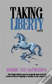 Taking Liberty