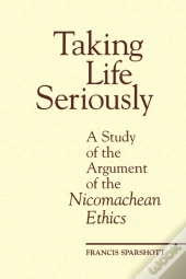 Taking Life Seriously