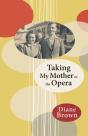 Taking My Mother To The Opera - Preview