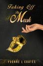 Taking Off The Mask - Preview