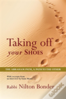 Taking Off Your Shoes: The Abraham Path,