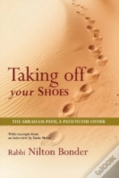 Taking Off Your Shoes: The Abraham Path,