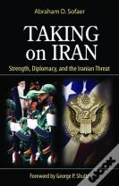 Taking On Iran