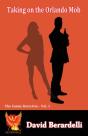 Taking On The Orlando Mob (Funny Detective 1) - Preview