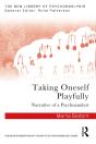 Taking Oneself Playfully - Preview