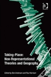 Capa do artigo Taking-Place: Non-Representational Theories And Geography