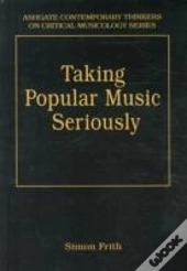 Taking Popular Music Seriously