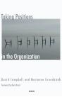 Taking Positions In The Organization - Preview