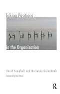 Taking Positions In The Organization