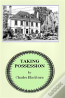 Taking Possession