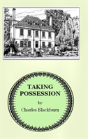 Taking Possession - Preview