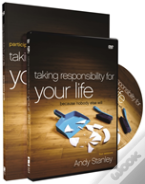 Taking Responsibility For Your Life