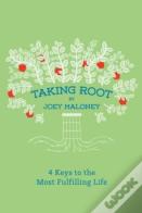 Taking Root