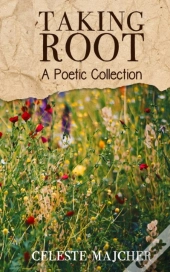 Taking Root