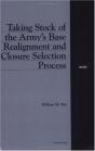 Taking Stock Of The Army'S Base Realignment And Closure Selection Process - Preview