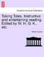 Taking Tales. Instructive And Entertaini - Preview