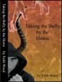 Taking The Bully By The Horns - Preview
