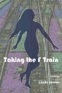 Taking The F Train - Preview
