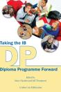 Taking The Ib Diploma Programme Forward - Preview