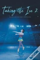 Taking The Ice 2
