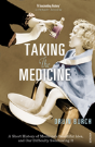 Taking The Medicine - Preview
