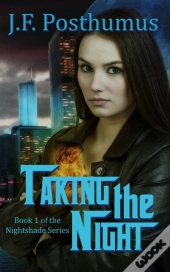 Taking The Night