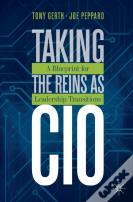 Taking The Reins As Cio