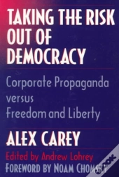 Taking The Risk Out Of Democracy