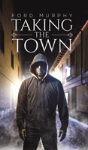 Taking The Town - Preview