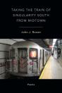 Taking The Train Of Singularity South From Midtown - Preview