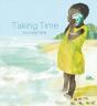 Taking Time - Preview