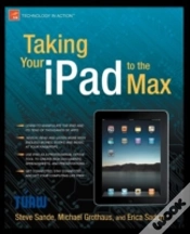 Capa do artigo Taking Your Ipad To The Max