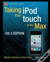Capa do artigo Taking Your Ipod Touch To The Max, Ios 5 Edition