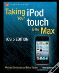 Capa do artigo Taking Your Ipod Touch To The Max, Ios 5 Edition