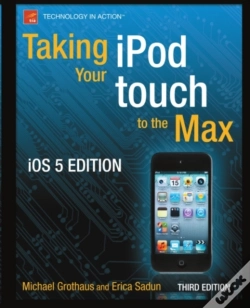 Capa do artigo Taking Your Ipod Touch To The Max, Ios 5 Edition