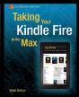 Taking Your Kindle Fire To The Max - Preview