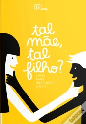 Capa do artigo Tal Mãe, Tal Filho?