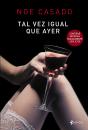 Tal Vez Igual Que Ayer - Preview