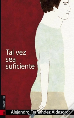 Capa do artigo Tal Vez Sea Suficiente
