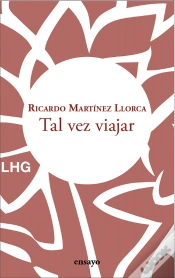 Capa do artigo Tal Vez Viajar
