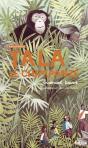 Tala, Le Chimpanzé : Sur Les Traces - Preview