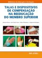 Talas e Dispositivos de Compensação na Reeducação do Membro Superior - Preview