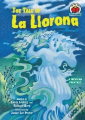Tale Of La Llorona