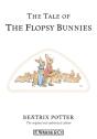 Tale Of The Flopsy Bunnies - Preview