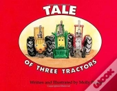 Tale Of Three Tractors